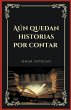 Aún quedan historias por contar - Bild 1