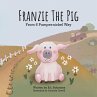 Franzie the Pig From 6 Pumpernickel Way - Bild 1