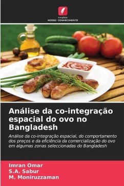 Análise da co-integração espacial do ovo no Bangladesh - Omar, Imran;Sabur, S.A.;Moniruzzaman, M.