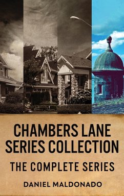 Chambers Lane Series Collection - Maldonado, Daniel