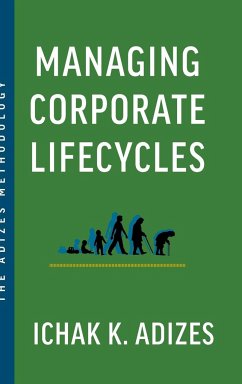 Managing Corporate Lifecycles - K. Adizes, Ichak