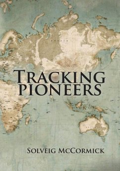 Tracking Pioneers - McCormick, Solveig