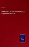 Transactions of the Conn. State Agricultural Society, for the Year 1857