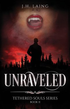 Unraveled - Laing, J. H.