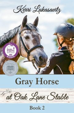 Gray Horse at Oak Lane Stable - Lukasavitz, Kerri