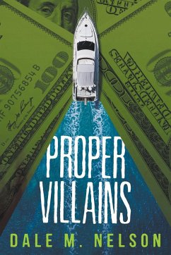 Proper Villains - Nelson, Dale M.