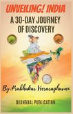 Unveiling India, A 30-Day Journey of Discovery