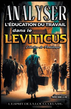 Analyse de l'Enseignement du Travail dans le Leviticus - Bibliques, Sermons