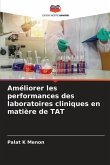 Améliorer les performances des laboratoires cliniques en matière de TAT