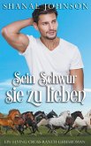 Sein Schwur, sie zu lieben Sein Schwur, sie zu lieben