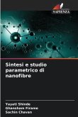 Sintesi e studio parametrico di nanofibre