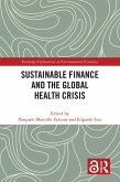 Sustainable Finance and the Global Health Crisis (eBook, PDF)