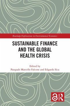 Cover Sustainable Finance and the Global Health Crisis (eBook, PDF)
