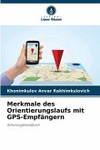 Merkmale des Orientierungslaufs mit GPS-Empfängern