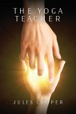 The Yoga Teacher The Yoga Teacher