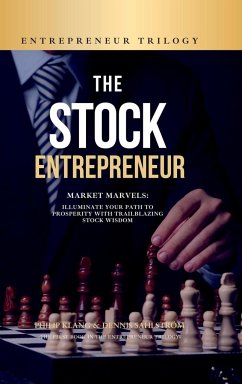 The Stock Entrepreneur - Klang, Philip; Sahlström, Dennis