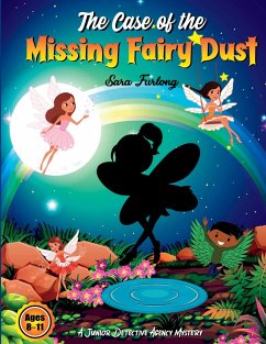 The Case of the Missing Fairy Dust - Furlong, Sara
