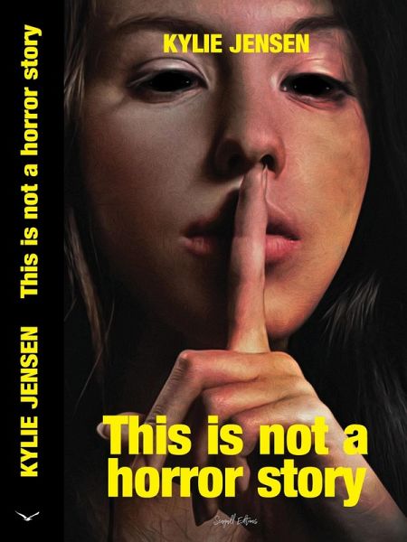 This is Not a Horror Story (KJ Not Stories, #3) (eBook, ePUB) This is Not a Horror Story (KJ Not Stories, #3) (eBook, ePUB)