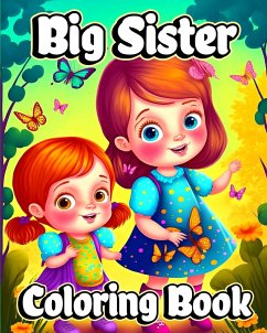 Big Sister Coloring Book - Helle, Luna B.