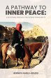 A PATHWAY TO INNER PEACE - Bild 1