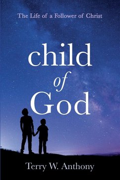 Child of God - Anthony, Terry W.