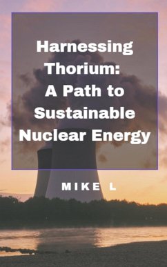 Harnessing Thorium - L, Mike