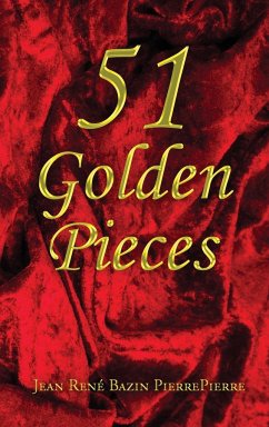 51 Golden Pieces - Pierrepierre, Jean René Bazin