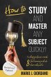 How to Study and Master Any Subject... - Bild 1