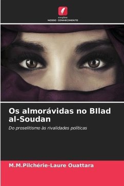 Os almorávidas no BIlad al-Soudan - Ouattara, M.M.Pilchérie-Laure