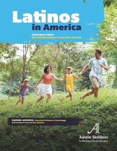 Latinos in America: Findings from the Relationships in America Survey - Acevedo, Gabriel