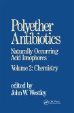 Polyether Antibiotics (eBook, PDF) Polyether Antibiotics (eBook, PDF)