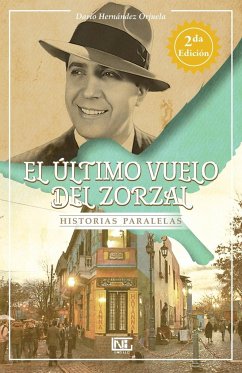 El último vuelo del zorzal - Hernández Orjuela, Darío