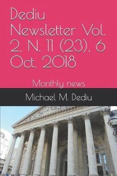Dediu Newsletter Vol. 2, N. 11 (23), 6 Oct. 2018: Monthly news - Dediu, Michael; Dediu, Michael M.