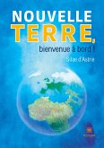 Nouvelle terre, bienvenue à bord !