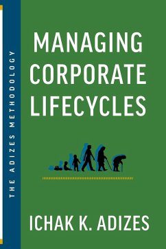 Managing Corporate Lifecycles - K. Adizes, Ichak