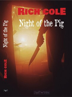 Night of the Pig (eBook, ePUB) - Cole, Rich