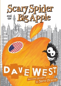 Scary Spider and the Big Apple - West, Dave