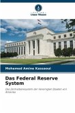 Das Federal Reserve System