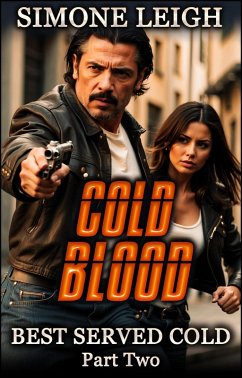 Cold Blood (Best Served Cold, #2) (eBook, ePUB) - Leigh, Simone