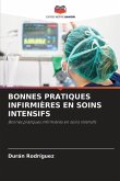 BONNES PRATIQUES INFIRMIÈRES EN SOINS INTENSIFS