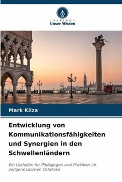 Entwicklung von Kommunikationsfähigkeiten und Synergien in den Schwellenländern - KIIZA, Mark