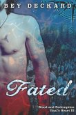 Fated: Blood and Redemption