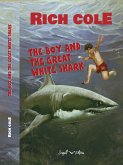 The Boy and the Great White Shark (eBook, ePUB) The Boy and the Great White Shark (eBook, ePUB)