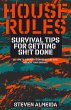 House Rules: Survival Tips for Getting... - Bild 1