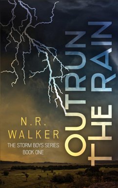 Outrun the Rain - Walker, N. R.