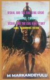 VISHAL AND THE EVIL KING (CHINESE LANGUAGE) VISHAL AND THE EVIL KING (CHINESE LANGUAGE)
