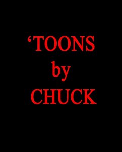 'TOONS by CHUCK - Simonds, C. G.