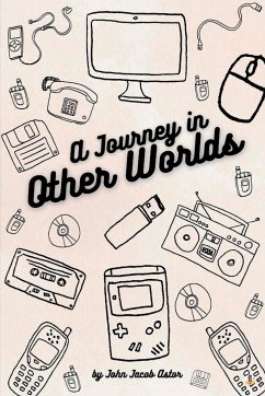 A Journey in Other Worlds - Astor, John Jacob