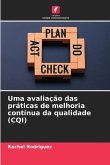 Uma avaliação das práticas de melhoria contínua da qualidade (CQI)