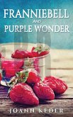 Franniebell and Purple Wonder